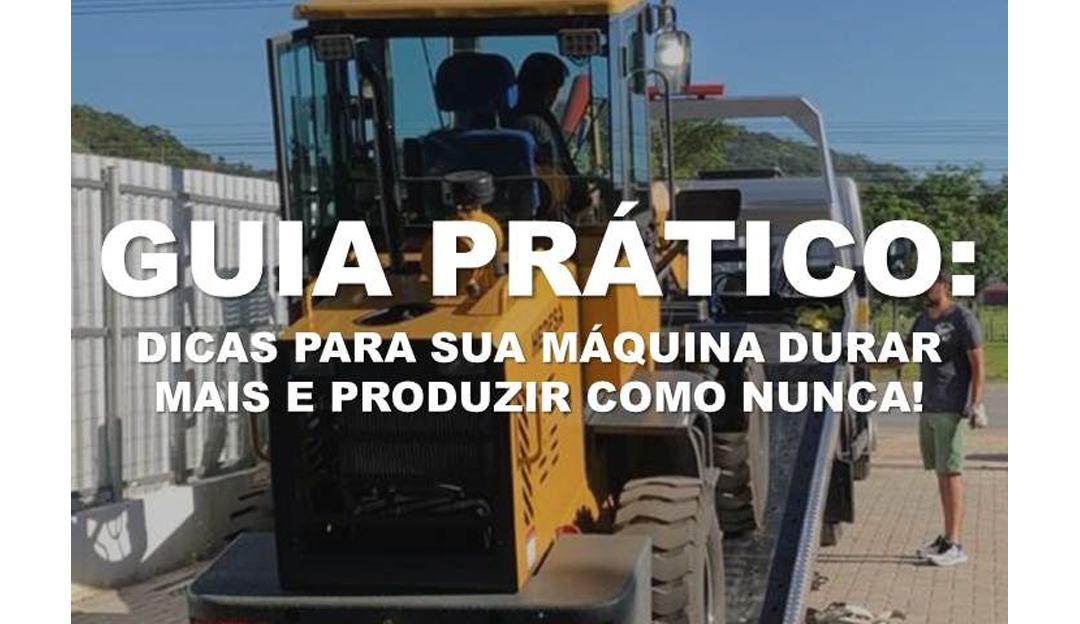 GUIA PRÁTICO HEDESA: Dicas para aumentar a produtividade e longevidade dos equipamentos