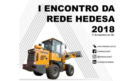 I Encontro da Rede HEDESA 2018 reunirá parceiros de todo o Brasil para apresentar os lançamentos da marca